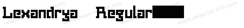 Lexandrya Regular字体转换